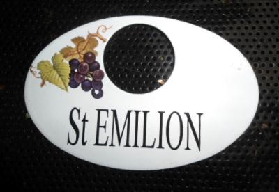 Plaque émaillée Vin Raisin Saint Emilion pour goulot de bouteille qualité France 