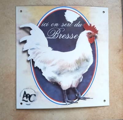 Plaque émaillée publicitaire poulet de Bresse AOC made in France