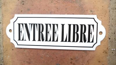 Plaque de porte Vintage Entrée libre plaque émaillée blanche accueil qualité